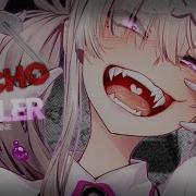 Nightcore Psycho Killer NV