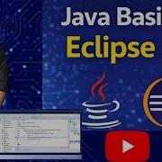 JAVA Basic Download Eclipse IDE Install Part 1 Java Eclipse