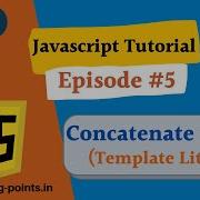 Concatenate String Template Literals 05 JavaScript Tutorial For Beginner JavaScript Tutorial