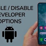 How To Enable Or Disable Developer Options On Android Phone