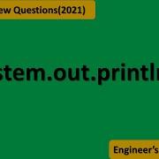 System Out Println Java Interview Questions 2021