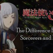 The Difference Between Sorcerers And Mages In Ancient Magus Bride