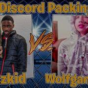 TG THIZZKID VS WOLFGANG Discord Packing ENDED Ft Thizzkid