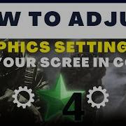 How To Adjust Graphics Settings To Fit Your Screen In COD 4