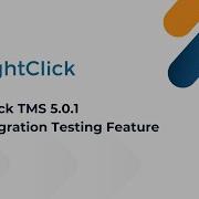 RightClick TMS API Integration Testing Feature