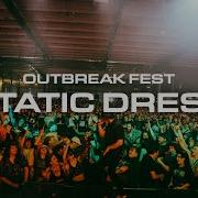 Static Dress Outbreak Fest 2022
