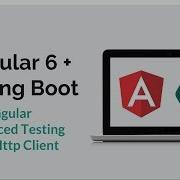Angular 6 Spring Boot 23 Advanced Angular Testing HttpClient Mock
