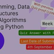 NPTEL Programming Data Structures And Algorithms Using Python Week 6 Quiz Answer With Proof 100