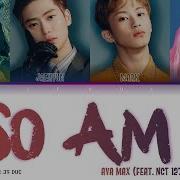 Ava Max Feat NCT 127 So Am I HAN ROM ENG Color Coded Lyrics