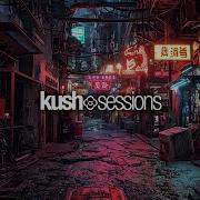 280 KushSessions Liquid Drum Bass Mix