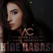 Nahide Babashli Nasıl Seveceğim Alper Çelik Remix Deep House Remix