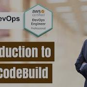 Introduction To AWS Codebuild AWS Devops K21Academy