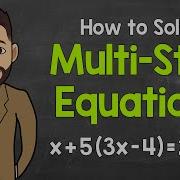 Solving Multi Step Equations Math With Mr J