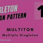 Singleton Design Pattern 10 What Is Multiton