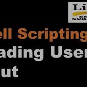 Shell Scripting Tutorial 05 Reading User Input Linux Scripting Tutorial Linux Interview Question