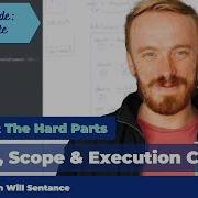 JavaScript The Hard Parts Closures Scope And Execution Context