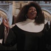 Sister Act I Will Follow Him HD With Lyric