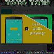 Lets Learn Morse Morse Mania App Playstore FREE