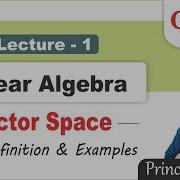 Vector Space In Linear Algebra Ganitya
