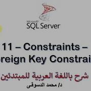 11 MS SQL Server For Beginners Constraints Foreign Key Constraint