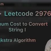 Leetcode 2976 Minimum Cost To Convert String I