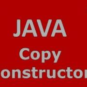 Copy Constructors In Java Part 22 Java Tutorial Tech Talk Tricks