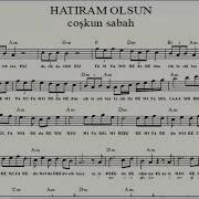 HATIRAM OLSUN Coşkun Sabah Yan Flüt NOTALARI Eşlikli ALTYAPILI