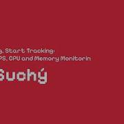 Stop Guessing Start Tracking Continuous FPS CPU And Memory Monitoring Daniel Suchý