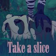 Take A Slice Animation Meme