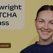 How To Bypass CAPTCHA With Playwright