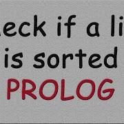 Check If A List Is Sorted Using Prolog