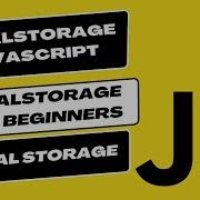 JavaScript LocalStorage Explained Storing Data Locally In Web Development