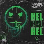 SHUSH HEL OFFICIAL FULL ALBUM STREAM 2020