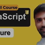 Learn Closure In 5 Minutes JavaScript Tutorial In Hindi