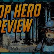 Loop Hero Review The Best Roguelite Of 2021