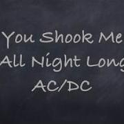You Shook Me All Night Long AC DC Lyrics
