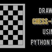 How To Draw Chess Board In Python Python Chess Board Code Python Graphics Tutorial