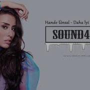 Hande Ünsal Daha İyi SUER Remix