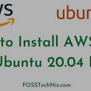 15 How To Install AWS CLI On Ubuntu 20 04 LTS Configure AWS CLI On Ubuntu AWS Tutorial