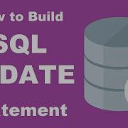 How To Build A SQL UPDATE Statement