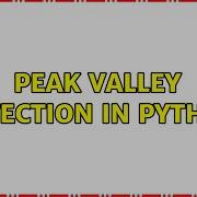Peak Valley Detection In Python