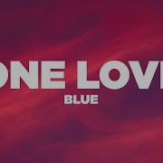 Blue One Love Lyrics Lyric Video