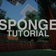 HOW TO MAKE A SPONGE PLUGIN Episode 2 Hello World