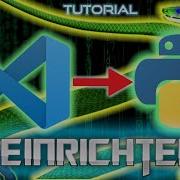 Visual Studio Code PYTHON Tutorial Deutsch