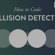 How To Code Collision Detection Part II