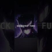BACK TRIP FUNK