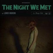 13 Reasons Why Soundtrack Lord Huron The Night We Met Extended Version