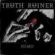 EGxHC Truth Ruiner Demo 2022 Full EP