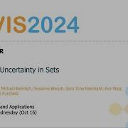 Visualizing Uncertainty In Sets Fast Forward VIS 2024