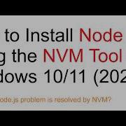 How To Install Node Js Using The NVM Tool On Windows 10 11 2026 NVM